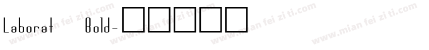 Laborat Bold字体转换